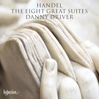 Danny Driver George Frideric Händel Danny Driver George Frideric Händel