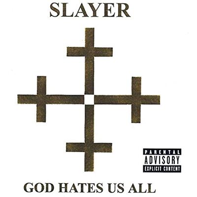 Slayer God Hates Us All Slayer God Hates Us All
