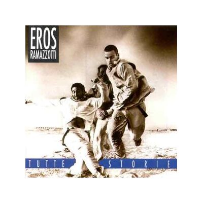 Ramazzotti,Eros Tutte Storie Ramazzotti,Eros Tutte Storie