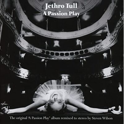 Jethro Tull A Passion Play (Steven Wilson Mix) Jethro Tull A Passion Play (Steven Wilson Mix)
