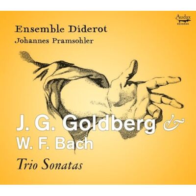 Ensemble J.G. Goldberg & W.F. Bach: Trio Sonatas Ensemble J.G. Goldberg & W.F. Bach: Trio Sonatas