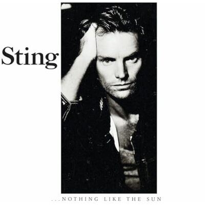 Sting Nothing Like The Sun Sting Nothing Like The Sun