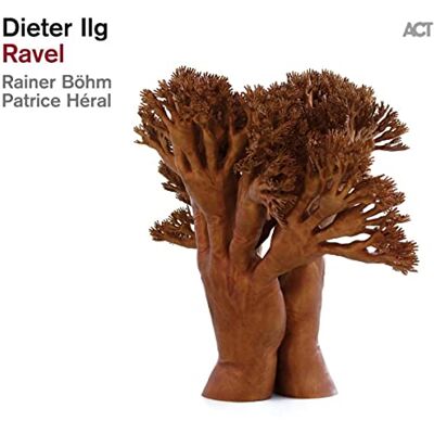 ACT (Edel) Ravel ACT (Edel) Ravel