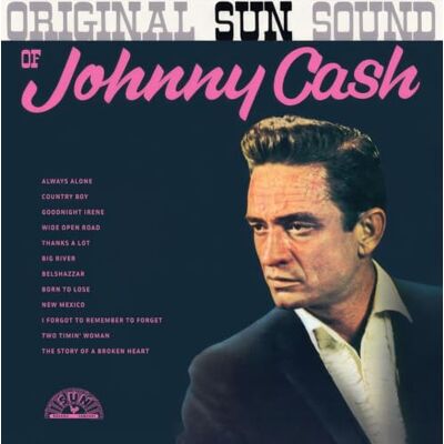 Original Sun Sound Of Johnny Cash 2024) Original Sun Sound Of Johnny Cash 2024)