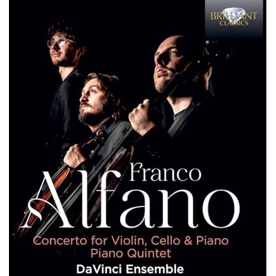 Ensemble Alfano: Concerto for Violin, Cello & Piano, Piano Quintet Ensemble Alfano: Concerto for Violin, Cello & Piano, Piano Quintet
