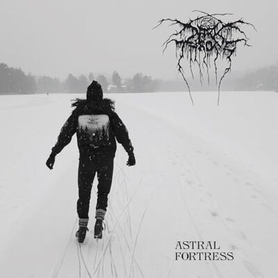 Darkthrone Astral Fortress Darkthrone Astral Fortress