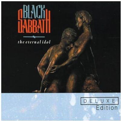 Black Sabbath The Eternal Idol Deluxe Edition Black Sabbath The Eternal Idol Deluxe Edition