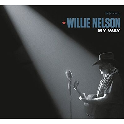 Willie Nelson My Way Willie Nelson My Way