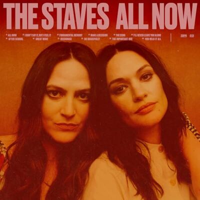Staves,the All Now Staves,the All Now