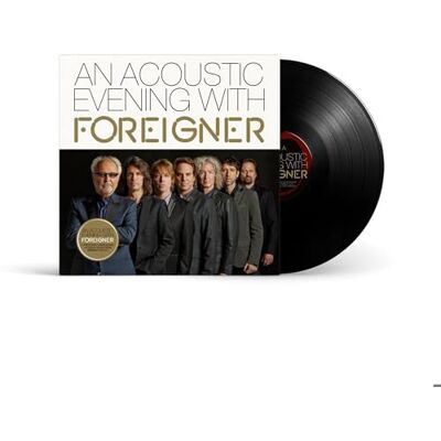 Foreigner An Acoustic Evening With Foreigner An Acoustic Evening With