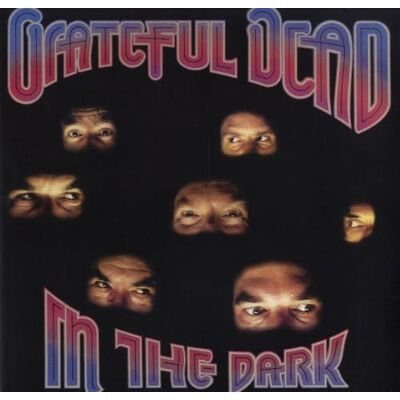 Grateful Dead In The Dark Grateful Dead In The Dark