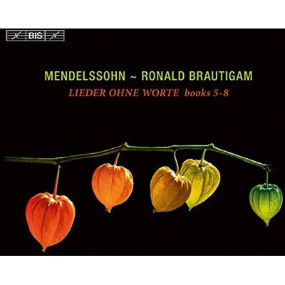 BIS Mendelssohn Lieder Ohne Worte BIS Mendelssohn Lieder Ohne Worte