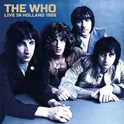 The who Live holland 1969 The who Live holland 1969