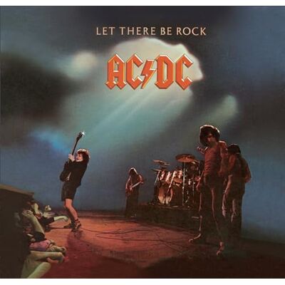 Ac/Dc Let There Be Rock Ac/Dc Let There Be Rock
