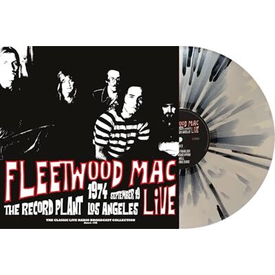 Fleetwood Mac Live At The Record Plant 1974 (White/Black Splatter Vinyl) Fleetwood Mac Live At The Record Plant 1974 (White/Black Splatter Vinyl)
