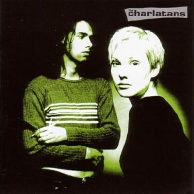 Charlatans, the Up To Our Hips Charlatans, the Up To Our Hips