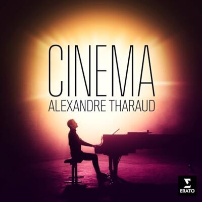 Erato (Warner) Michel Legrand, John Williams,.. Alexander Tharaud-Cinema Erato (Warner) Michel Legrand, John Williams,.. Alexander Tharaud-Cinema