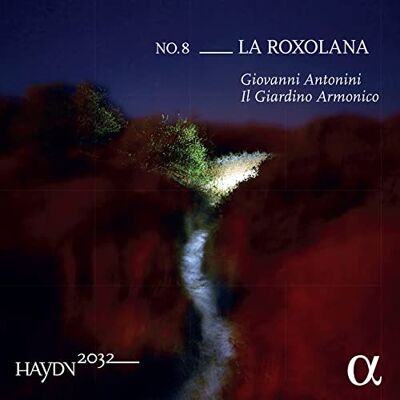 Alpha Haydn 2032 (Volume 8) : La Roxolana Alpha Haydn 2032 (Volume 8) : La Roxolana