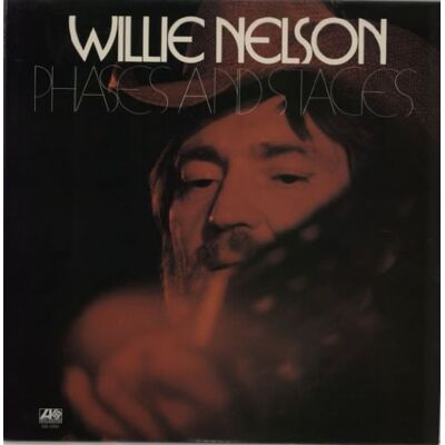 Willie Nelson Phases And Stages Willie Nelson Phases And Stages