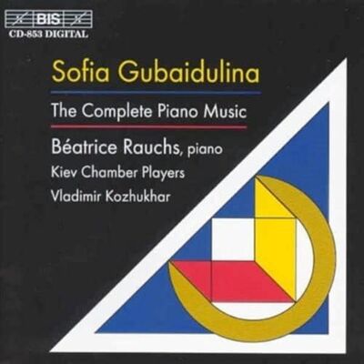 BIS Sofia Gubaidulina: The Complete Piano Music BIS Sofia Gubaidulina: The Complete Piano Music