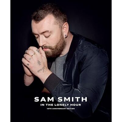 Sam Smith In The Lonely Hour Sam Smith In The Lonely Hour