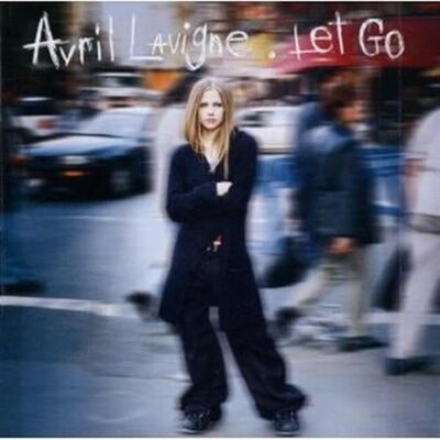 Avril Lavigne Let Go Avril Lavigne Let Go