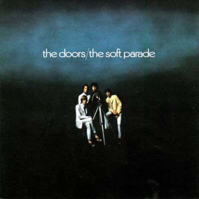 The Doors The Soft Parade The Doors The Soft Parade
