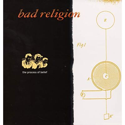 Bad Religion The Process Of Belief Bad Religion The Process Of Belief