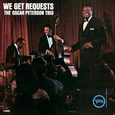 Oscar Peterson We Get Requests Oscar Peterson We Get Requests