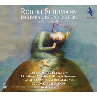 Vox Schumann: El Paraíso y la Peri, Op. 50 Vox Schumann: El Paraíso y la Peri, Op. 50