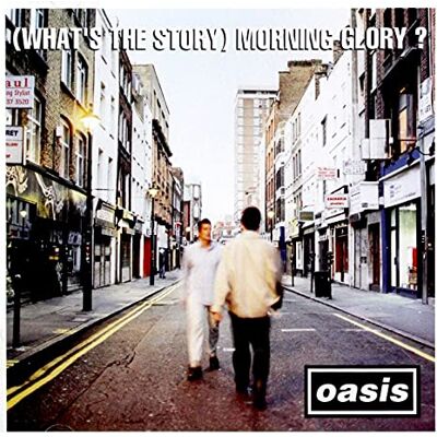 OASIS What's The Story Morning Glory? OASIS What's The Story Morning Glory?