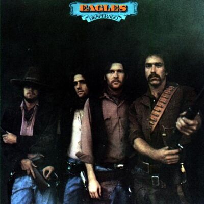 Eagles Desperado Eagles Desperado