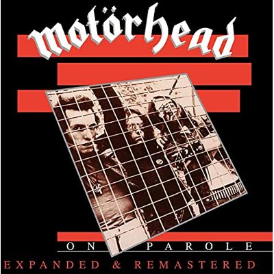 Motorhead On Parole (Expanded & Remastered) (CD) Motorhead On Parole (Expanded & Remastered) (CD)