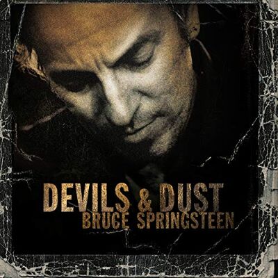 Bruce Springsteen Devils & Dust Bruce Springsteen Devils & Dust