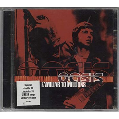 Oasis Familiar To Millions Oasis Familiar To Millions