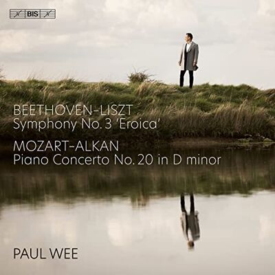 BIS Records Beethoven-Liszt : Symphonie n° 3, op. 55 Mozart-Alkan : Concerto pour piano n° 20, K 466 BIS Records Beethoven-Liszt : Symphonie n° 3, op. 55 Mozart-Alkan : Concerto pour piano n° 20, K 466