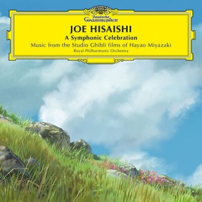 Joe Hisaishi Royal Philharmonic Orchestra A Symphonic Celebration Music from the Studio Ghibli Films of Hayao Miyazaki Joe Hisaishi Royal Philharmonic Orchestra A Symphonic Celebration Music from the Studio Ghibli Films of Hayao Miyazaki