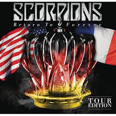 Scorpions Return To Forever Tour Edition Scorpions Return To Forever Tour Edition