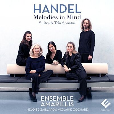 Amarillis & Héloïse Gaillard & Violaine Cochard Melodies in Mind Amarillis & Héloïse Gaillard & Violaine Cochard Melodies in Mind
