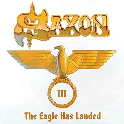 Saxon Eagle Has Landed Pt.3 Saxon Eagle Has Landed Pt.3