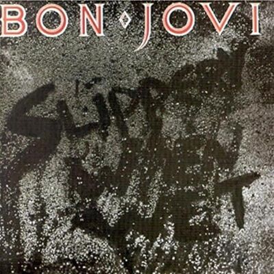 Bon Jovi Slippery When Wet Bon Jovi Slippery When Wet