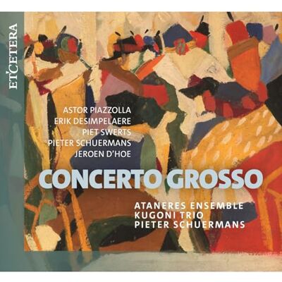 Ensemble Concerto Grosso Ensemble Concerto Grosso