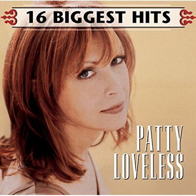 Loveless, Patty 16 Biggest Hits Loveless, Patty 16 Biggest Hits