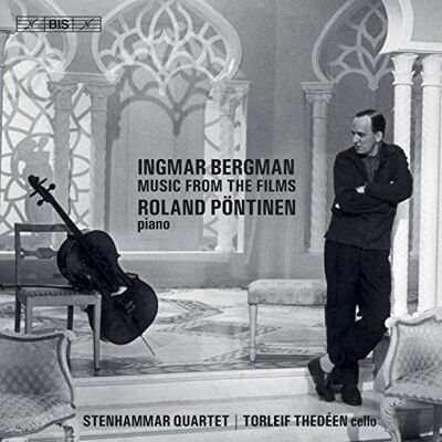 BIS Ingmar Bergman. Music from the films BIS Ingmar Bergman. Music from the films