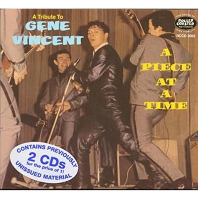 A Piece At A Time Tribute to Gene Vincent A Piece At A Time Tribute to Gene Vincent