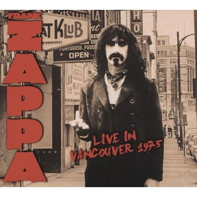 Frank Zappa Live In Vancouver 1975 Frank Zappa Live In Vancouver 1975