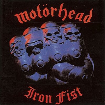 Motörhead Iron Fist Motörhead Iron Fist
