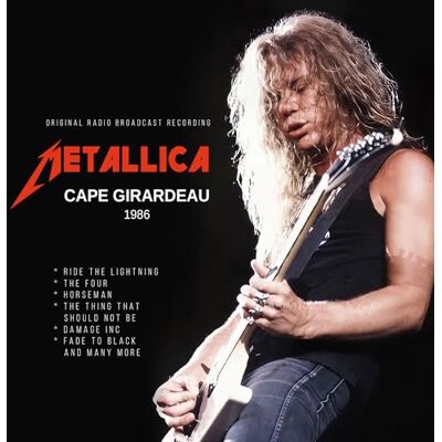 Metallica Cape Girardeau 1986 Metallica Cape Girardeau 1986