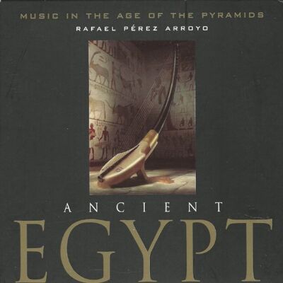 Ensemble Ancient Egypt: Music In The Age Of The Pyramids Ensemble Ancient Egypt: Music In The Age Of The Pyramids