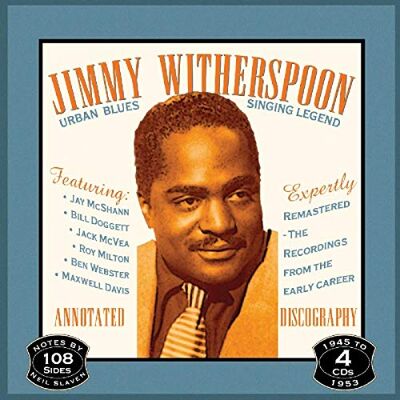 Jimmy Witherspoon Urban Blues Singing Legend Jimmy Witherspoon Urban Blues Singing Legend